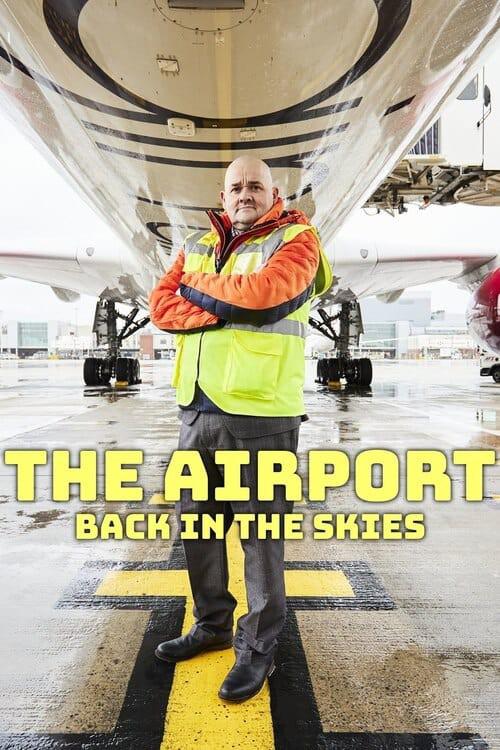The Airport: Back in the Skies Season 1 海报