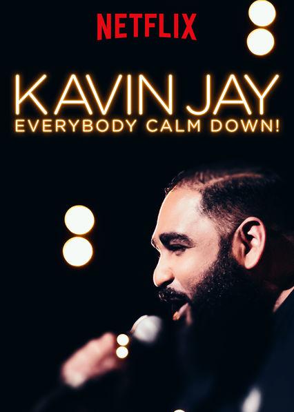 Kavin Jay: Everybody Calm Down! 海报