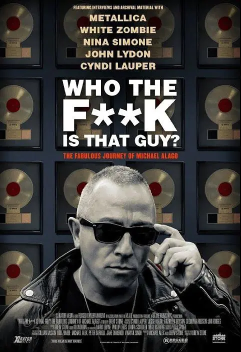 Who the Fuck is That Guy? The Fabulous Journey of Michael Alago 海报
