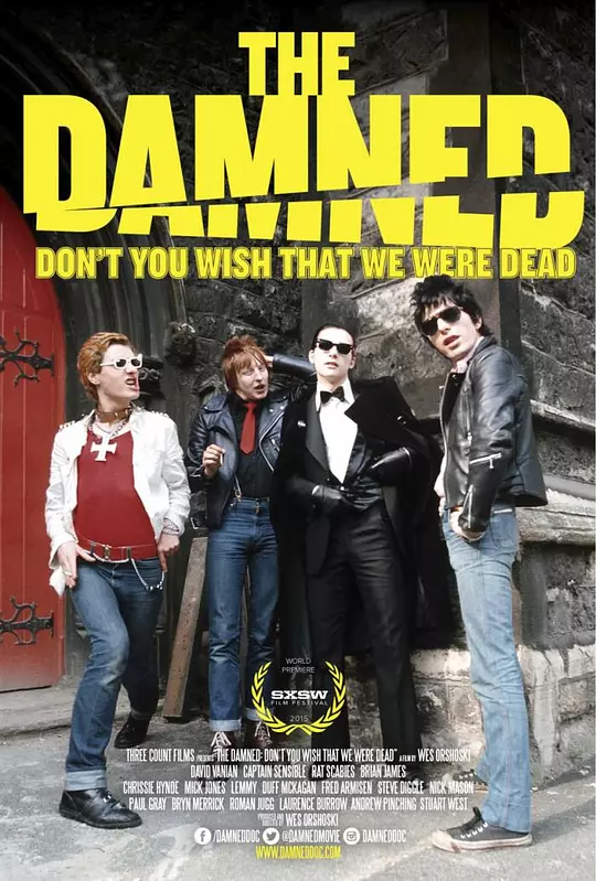 The Damned乐队：你难道不希望我们死 海报