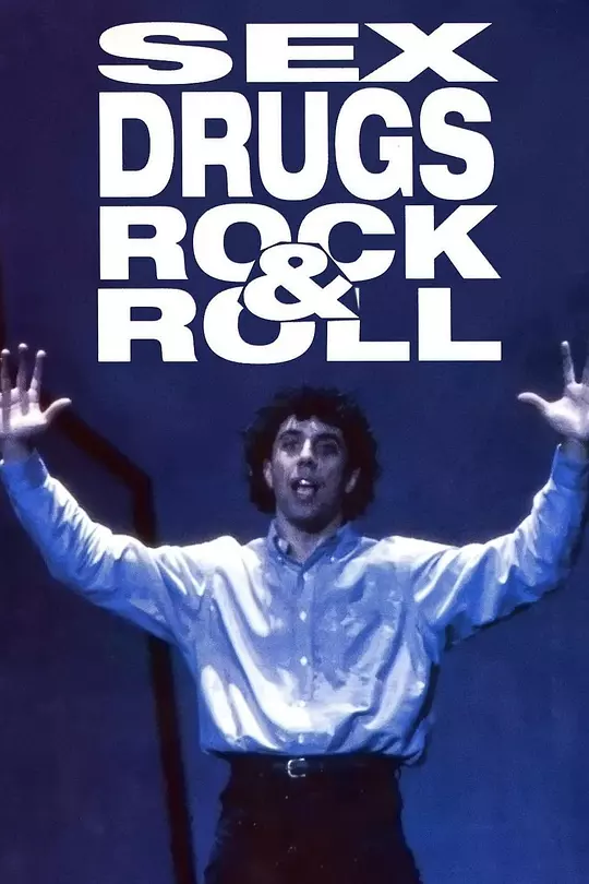 Sex, Drugs, Rock n Roll 海报