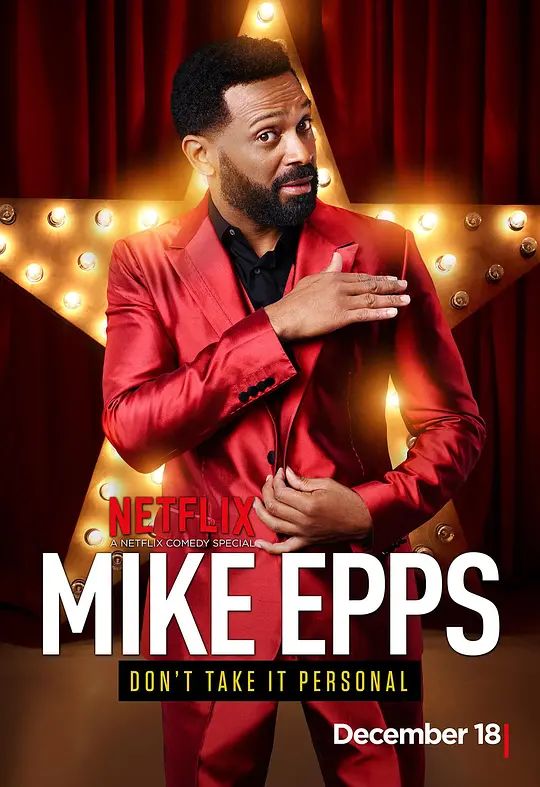 Mike Epps: Don't Take It Personal 海报