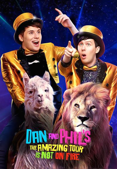 Dan and Phil: The Amazing Tour is Not on Fire 海报
