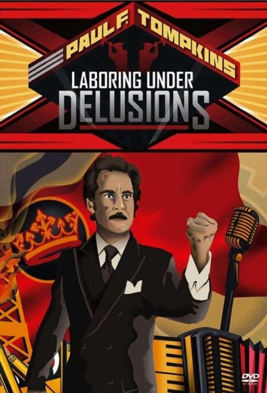 Paul F. Tompkins: Laboring Under Delusions 海报