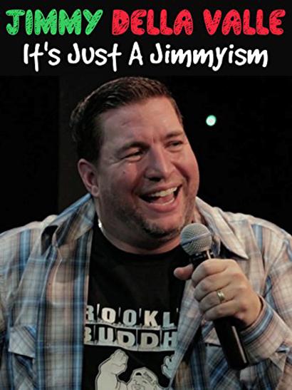 Jimmy Della Valle: It's Just a Jimmyism 海报