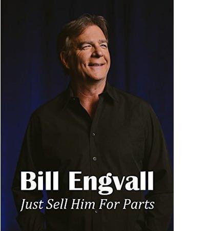 Bill Engvall: Just Sell Him for Parts 海报