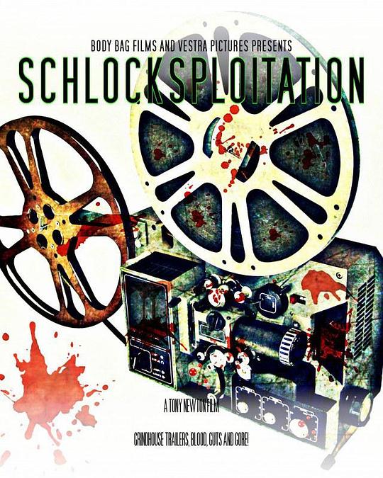 Schlocksploitation 海报