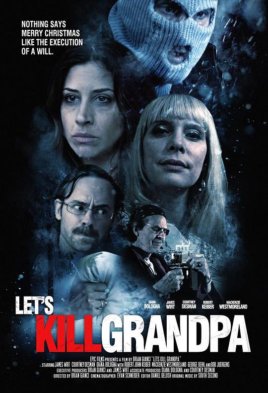 Let's Kill Grandpa 海报
