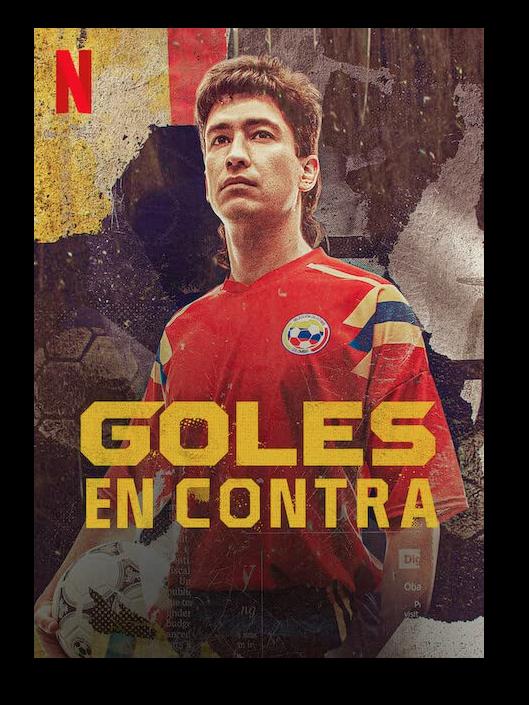 Goles en contra Season 1 海报