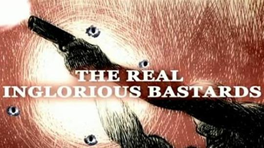 The Real Inglorious Bastards 海报