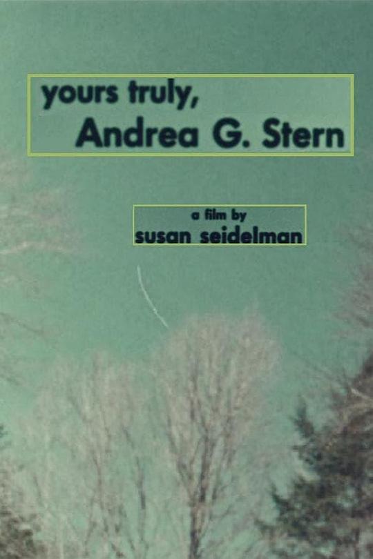 Yours Truly, Andrea G. Stern 海报