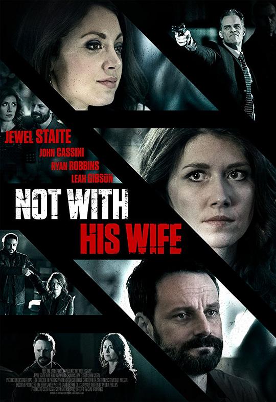 Not with His Wife 海报