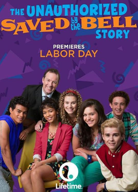 The Unauthorized Saved by the Bell Story 海报