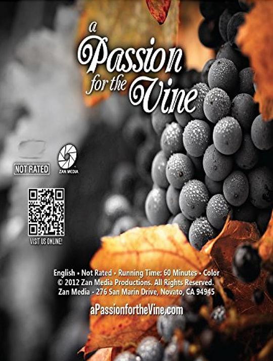 A Passion for the Vine 海报