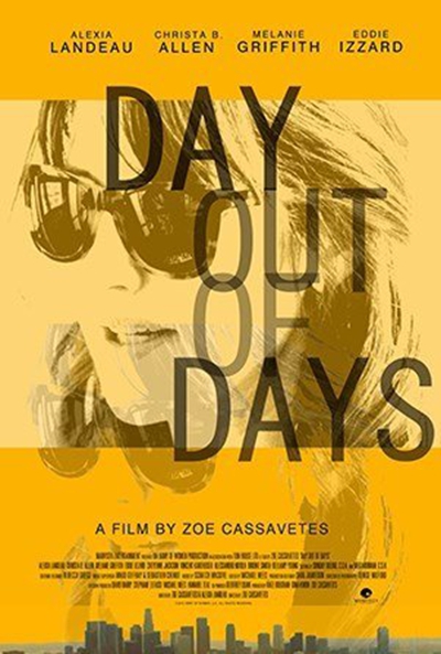 Day Out of Days 海报