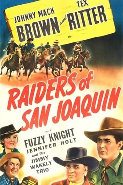 Raiders of San Joaquin 海报