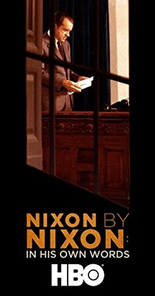 Nixon by Nixon: In His Own Words 海报
