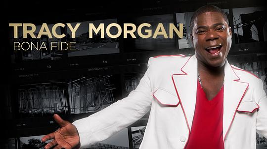 Tracy Morgan: Bona Fide 海报