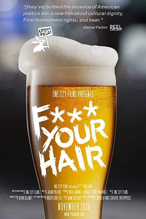 F*** Your Hair 海报