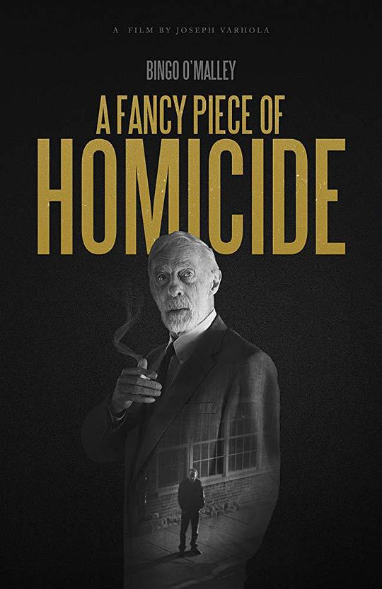 A Fancy Piece of Homicide 海报