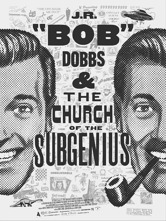 Slacking Towards Bethlehem: J.R. 'Bob' Dobbs and the Church of the SubGenius 海报