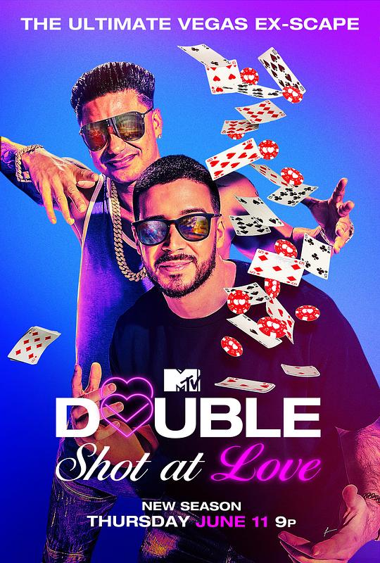 Double Shot at Love with DJ Pauly D &amp; Vinny 海报