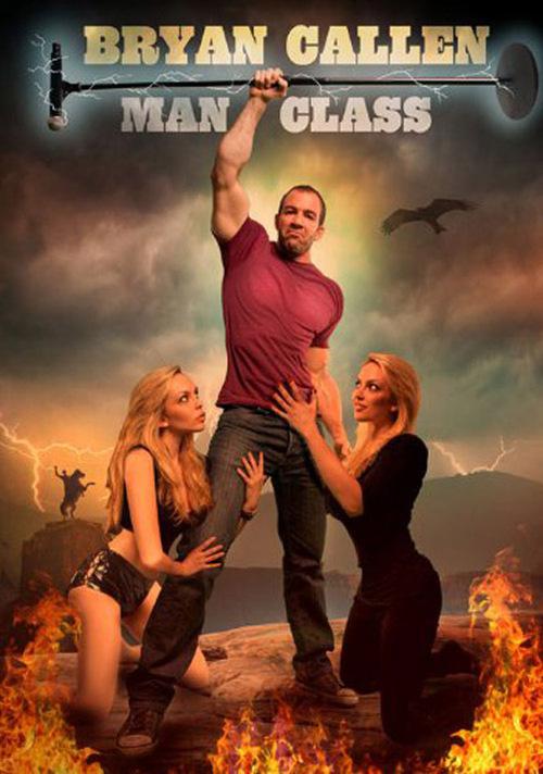 Bryan Callen: Man Class 海报